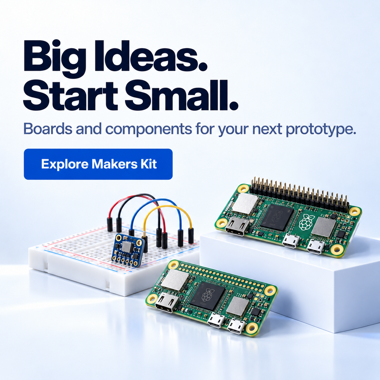 Big Ideas, Start Small